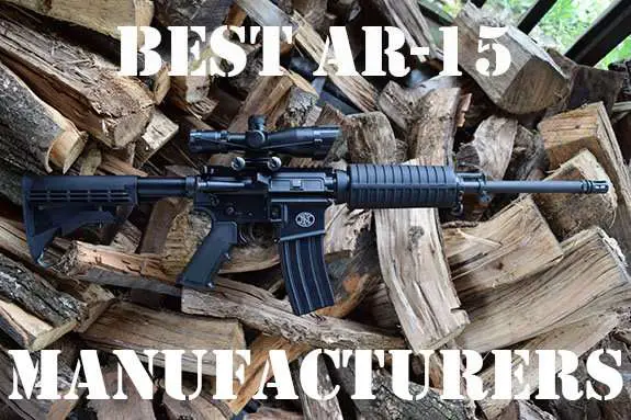 Best Ar 15 Manufacturers And Brands 2019 Gunners Den